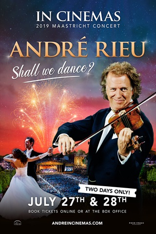 André Rieu's 2019 Maastricht Concert – Shall we Dance?