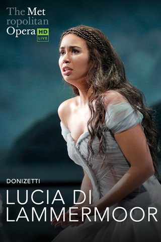 MET Opera: Lucia di Lammermoor
