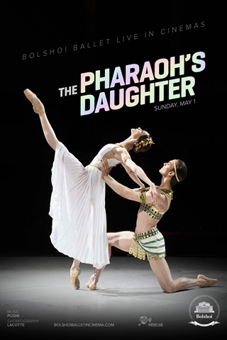 Bolshoi Theatre: THE PHARAOH'S DAUGHTER