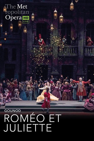 MET Opera: Romeo et Juliette