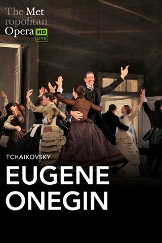 MET Opera: Jevgeņijs Oņegins