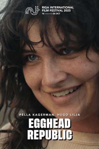 Riga IFF: Egghead Republic