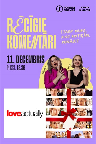 Rēcīgie komentāri: Love Actually (2003)
