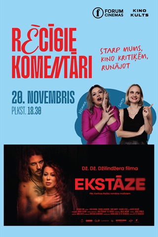 Rēcīgie komentāri: Ekstāze (2023)