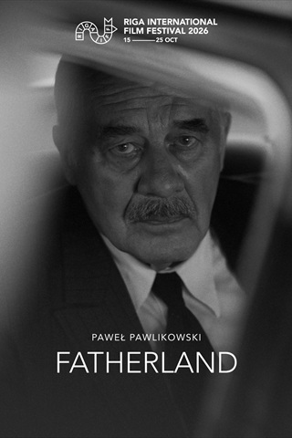 RIGA IFF: Fatherland