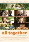 Ja nu mēs visi dzīvotu kopā?