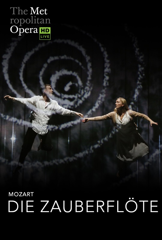 Met Opera: Die Zauberflöte (New Production)