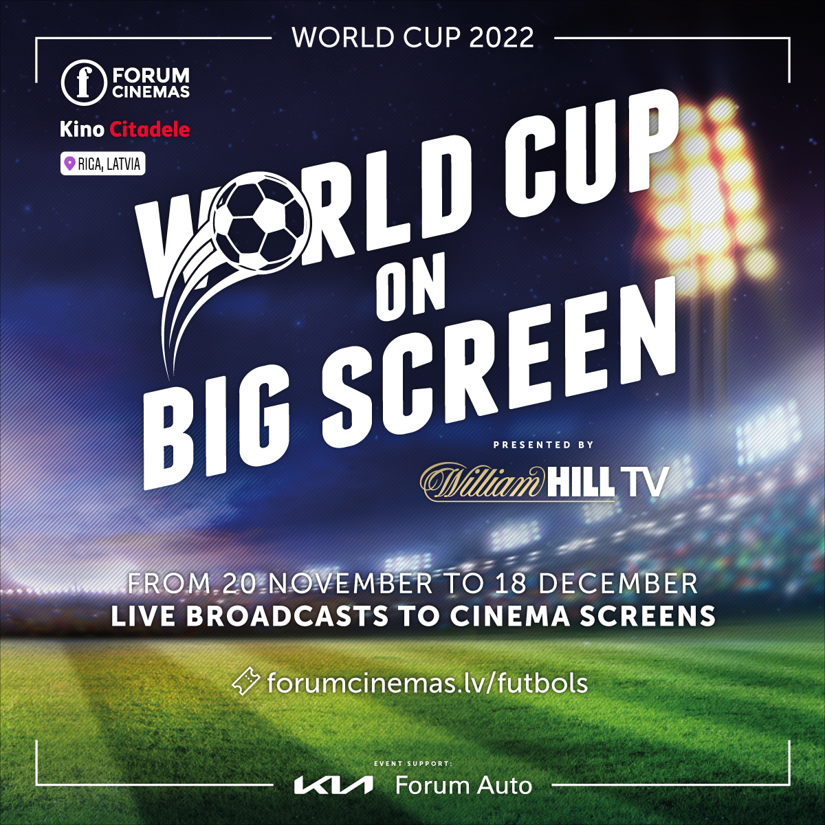 FIFA Pasaules kauss - spēļu tiešraides Forum Cinemas